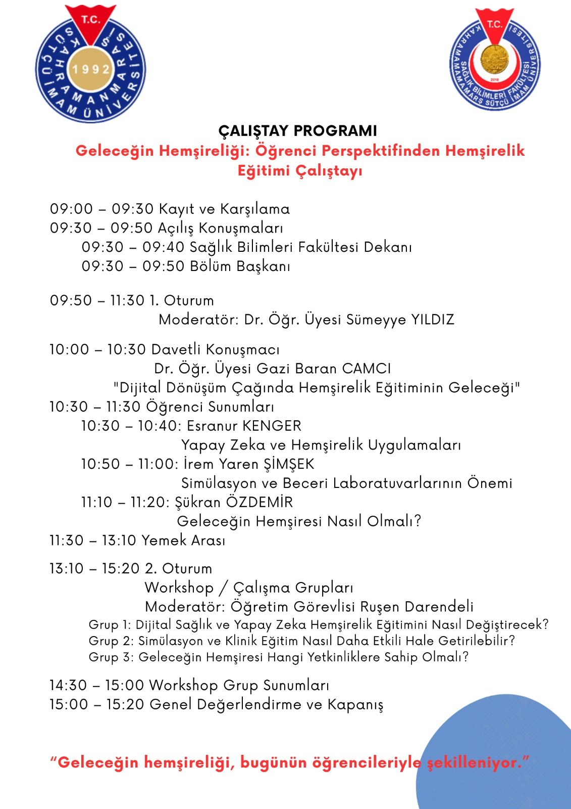 Geleceğin Hemşireliği: Öğrenci Perspektifinden Hemşirelik Eğitimi Çalıştayı